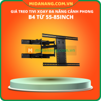 Giá treo tivi xoay đa năng Cảnh Phong B4 kích thước từ 55-85inch - Xoay mọi góc độ