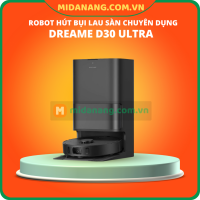 Robot hút bụi lau sàn chuyên dụng Dreame D30 Ultra