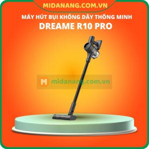Máy hút bụi không dây thông minh Dreame R10 Pro