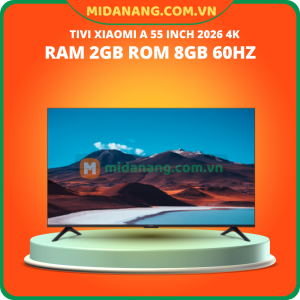 Tivi Xiaomi A 55 inch 2026 4K Ram 2GB Rom 8GB 60Hz Bản Quốc Tế (L55MB-SEA)