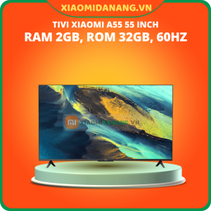 TiVi Xiaomi A55 55 inch Ram 2GB, Rom 32GB, 60Hz (L55MA-A)