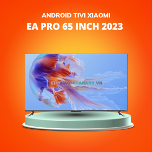 Smart Tivi Xiaomi EA PRO 65 Inch model 2023