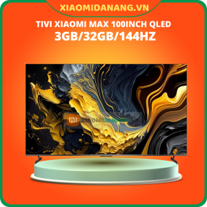 Tivi Xiaomi Max 100 inch QLED 4K 2025 L100MA-MAXEA Bản Quốc Tế  Ram 3GB Rom 32GB tần số quét 144Hz