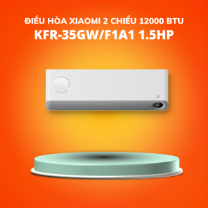 Điều Hòa Xiaomi 2 Chiều 12000 BTU KFR-35GW/F1A1 1.5HP